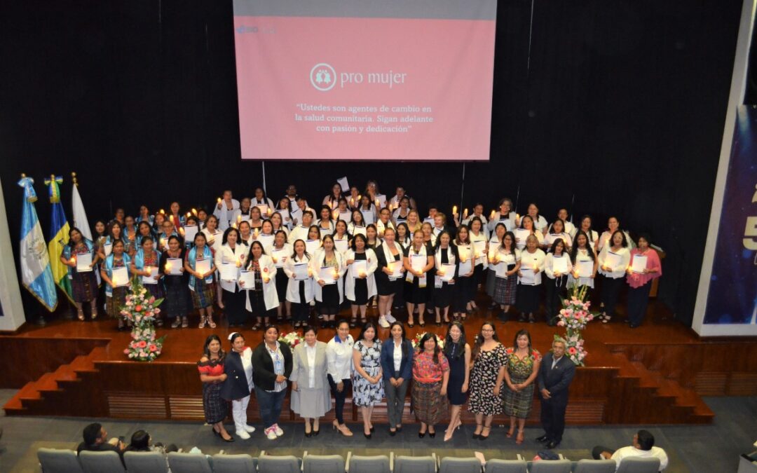 INTECAP y Fundación Pro-Mujer Transformando comunidades a través de la salud